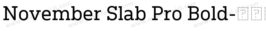 November Slab Pro Bold字体转换